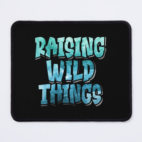 Item preview, Raising Wild Things, Funny Gift for Mom and Dad designed and sold by orangeblue21.