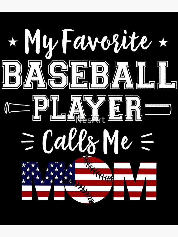 My favorite baseball player calls me mom happy mother's day 21663237 Vector  Art at Vecteezy