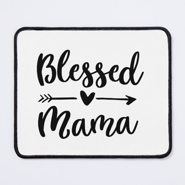 Item preview, Blessed MAMA Happy Mother's Day designed and sold by NesArt.
