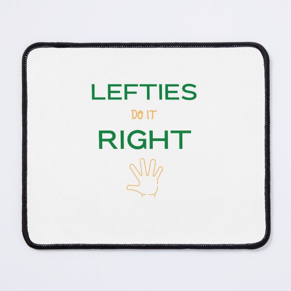 Item preview, Lefties Do It Right, Left Handers Day Gift with colorful psychedelic design. designed and sold by Lachkarstore.