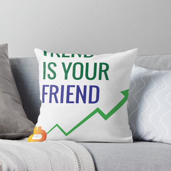 Item preview, Trend is your Friend | Traders Merch | Crypto Merch designed and sold by CadDesignerr.