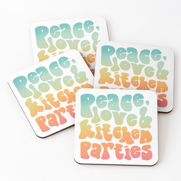 Item preview, PEACE, LOVE & KITCHEN PARTIES designed and sold by saltyteesandco.