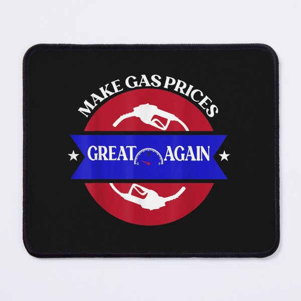 Item preview, Make Gas Prices Great Again designed and sold by mrdufu.