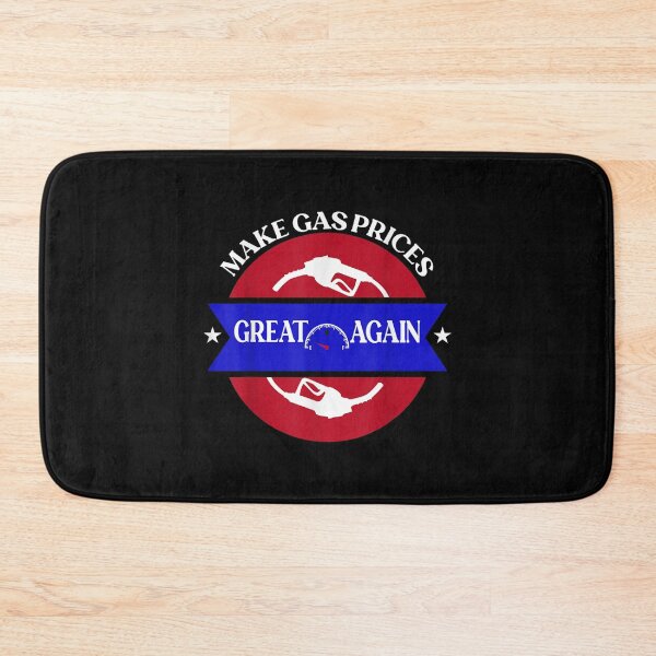 Item preview, Make Gas Prices Great Again designed and sold by mrdufu.