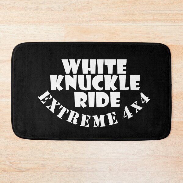 Item preview, White Knuckle Ride, Extreme 4x4 in White Text designed and sold by MountMercantile.