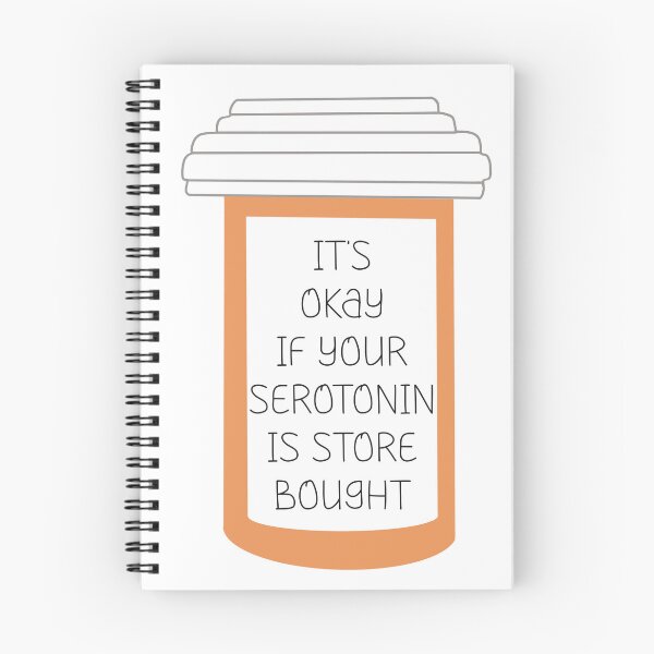Item preview, It’s okay if your serotonin is store bought - pill bottle designed and sold by AmandaRene97.