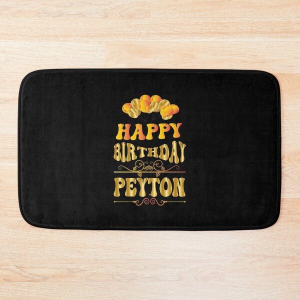 Item preview, Happy birthday Peyton designed and sold by bahdsgraphic.