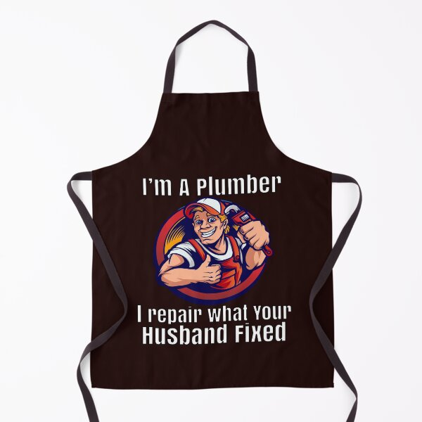 Item preview, Occupation Plumber I'm A Plumber I Repair What Your Husband Fixed  designed and sold by fantasticdesign.