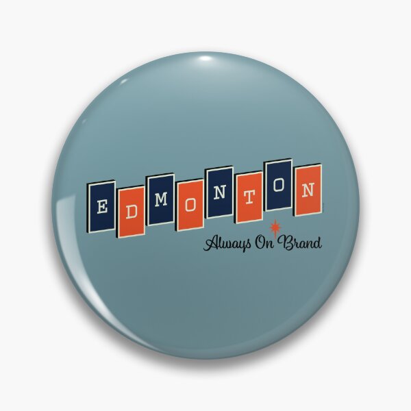 Item preview, Edmonton. Always on Brand (Oil) designed and sold by Murder of Crows.