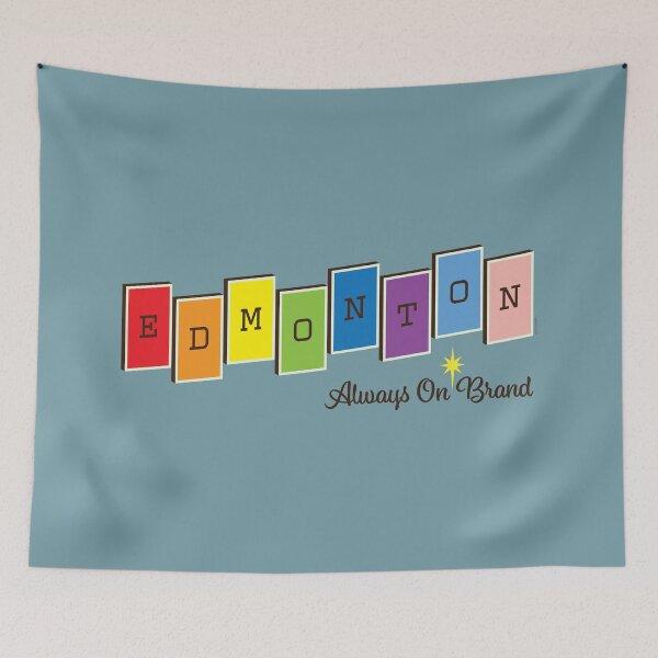 Item preview, Edmonton. Always on Brand (Pride) designed and sold by Murder of Crows.