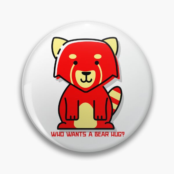 Item preview, Who wants a bear hug? Red Panda , Turning Red, 4town, designed and sold by CelioByDesign.
