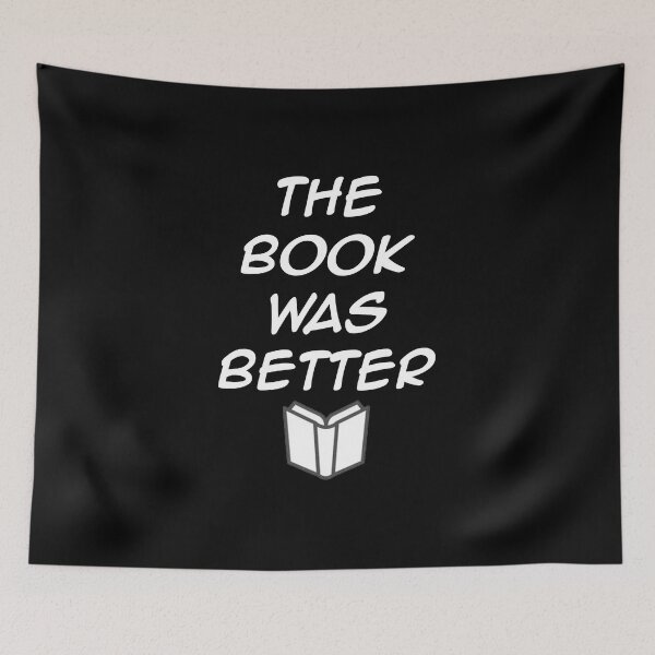 Item preview, The Book Was Better designed and sold by rachidhaz.