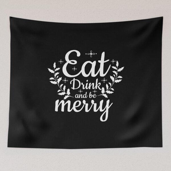 Item preview, Eat Drink And Be Merry - Day Drinking My Favorite Hobby - By Asdev designed and sold by asdev.