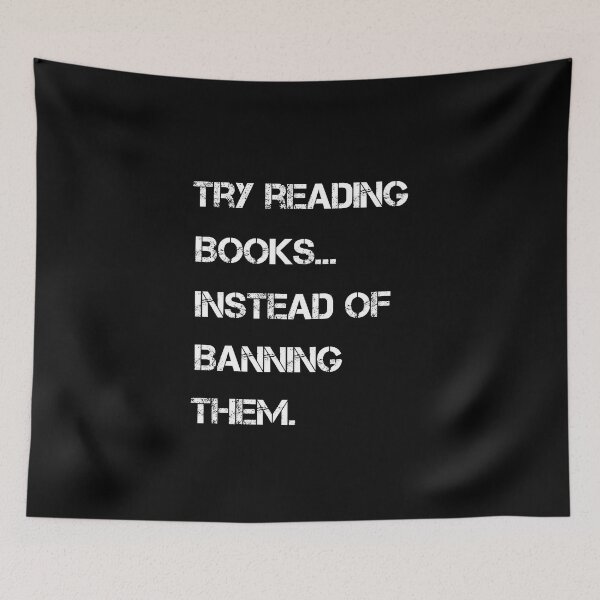 Item preview, Try reading books, instead of banning them  designed and sold by rachidhaz.