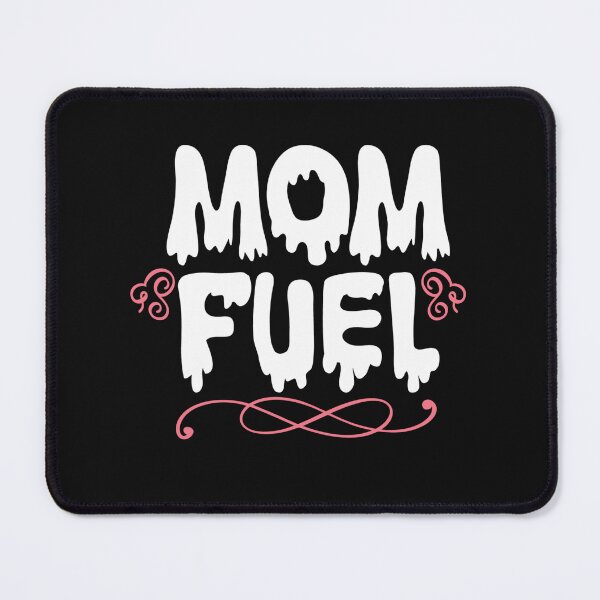 Item preview, mom fuel mothers day fun happy cool designed and sold by NAZIMNADIR.