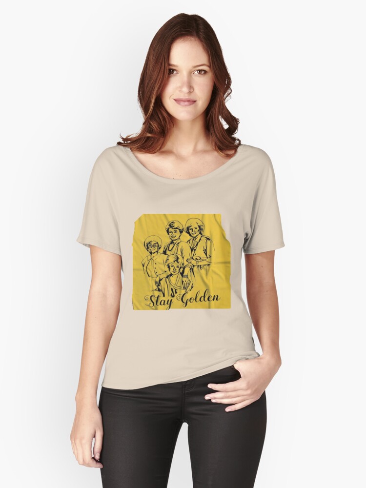 Stay Golden Golden Girls Womens Relaxed Fit T Shirt By Deadrider99