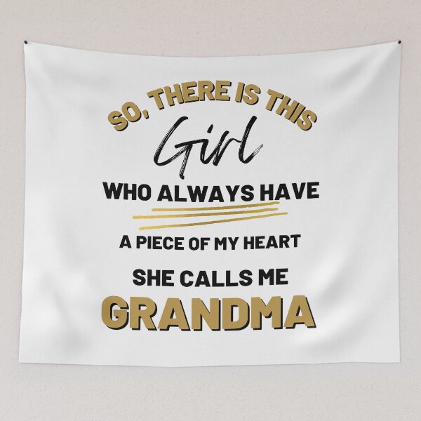 Item preview, There's This Girl who has a piece of my Heart, she Calls Me Grandma, Autism Awarenesss designed and sold by Sam Artist.