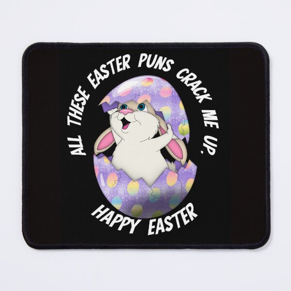 Item preview, HAPPY EASTER ALL THESE EASTER PUNS CRACK ME UP designed and sold by Affyboss6.