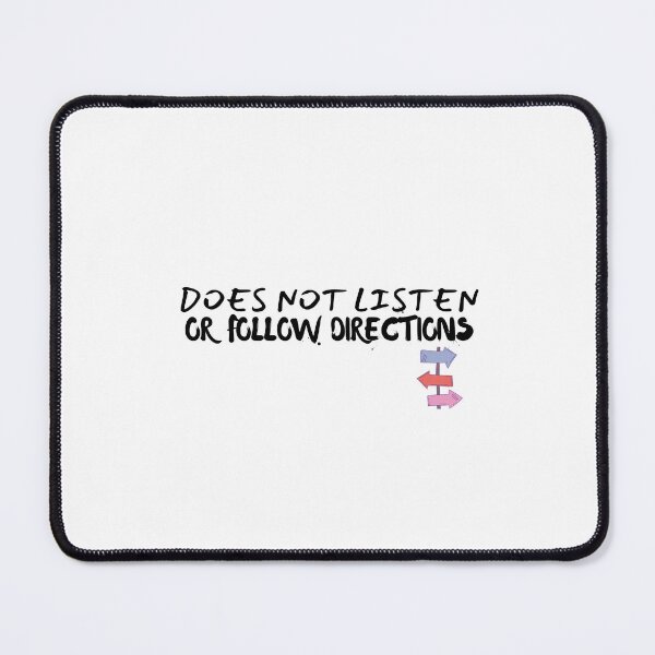 Item preview, does not listen or follow directions , designed and sold by Every Pet Shirts.