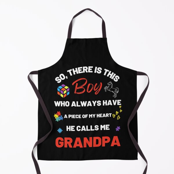 Item preview, There's This Boy who has a piece of my Heart, he Calls Me Grandpa, Autism Awarenesss designed and sold by Sam Artist.