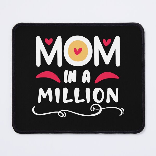 Item preview, mom in a million mothers day fun cute happy  designed and sold by NAZIMNADIR.