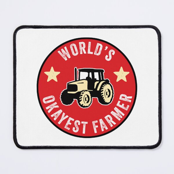 Item preview, Funny World's Okayest Farmer designed and sold by wingstar.