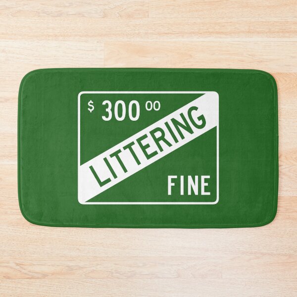 Item preview, Littering Fine designed and sold by GloopTrekker.