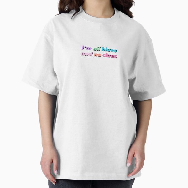 Item preview, i'm all blues and no clues designed and sold by cpri223.