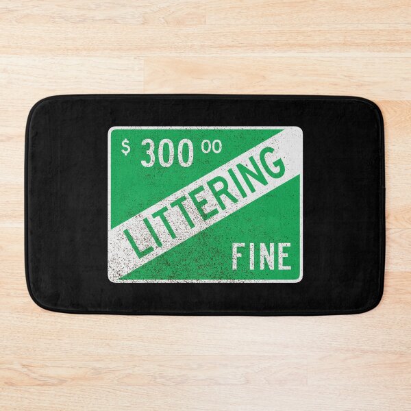 Item preview, Littering Fine (dirty) designed and sold by GloopTrekker.