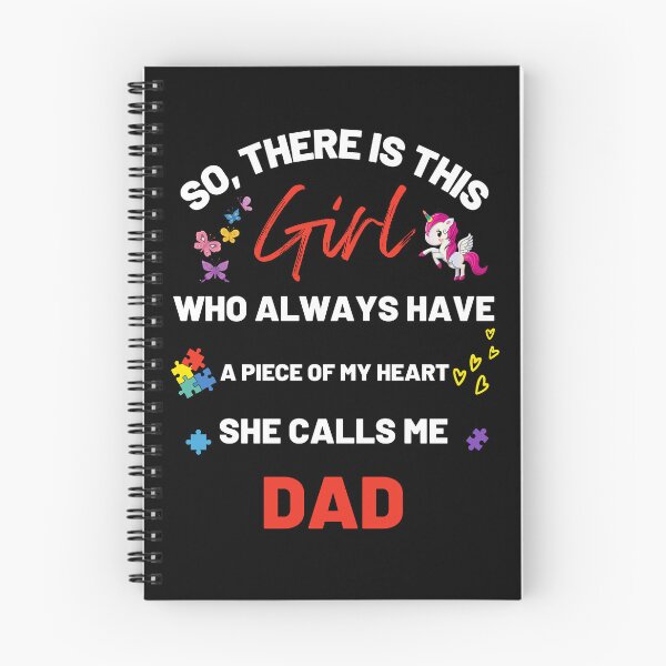 Item preview, There's This Girl who has a piece of my Heart, she Calls Me Dad, Autism Awarenesss designed and sold by Sam Artist.