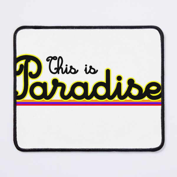 Item preview, THIS IS PARADISE designed and sold by vazqpete.