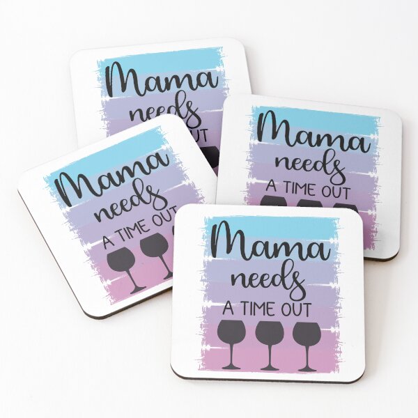 Item preview, Mama needs a time out designed and sold by MemasStore23.