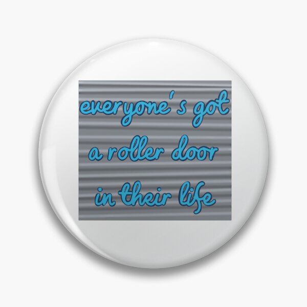 Item preview, Everyone's got a roller door designed and sold by Becky-Marie.