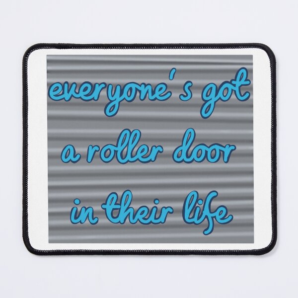Item preview, Everyone's got a roller door designed and sold by Becky-Marie.