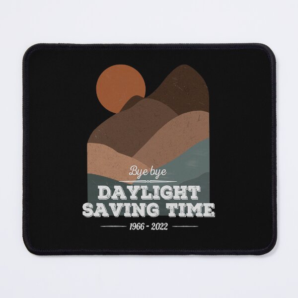 Item preview, Bye Bye Daylight Saving Time designed and sold by Cedroad Shirts.