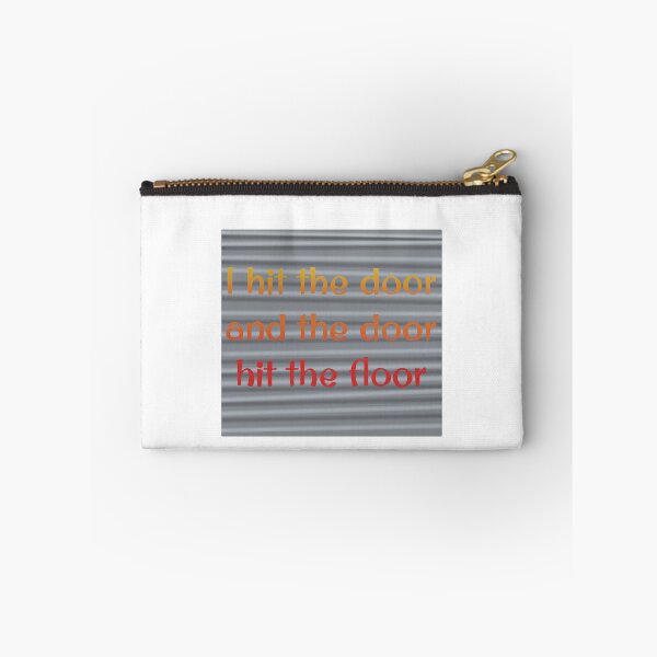 Item preview, I hit the door designed and sold by Becky-Marie.