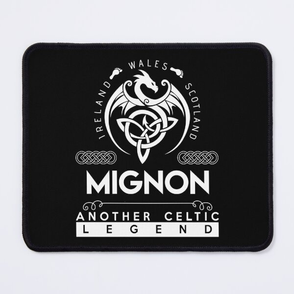 Item preview, Mignon Name T Shirt - Mignon Another Celtic Legend Gift Item Tee designed and sold by stacyarmst.