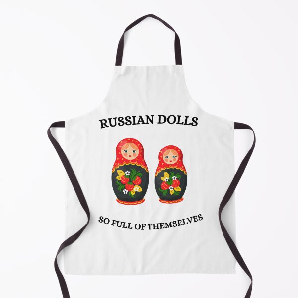 Item preview, Russian dolls are so full of themselves... designed and sold by Quotes-and-plus.
