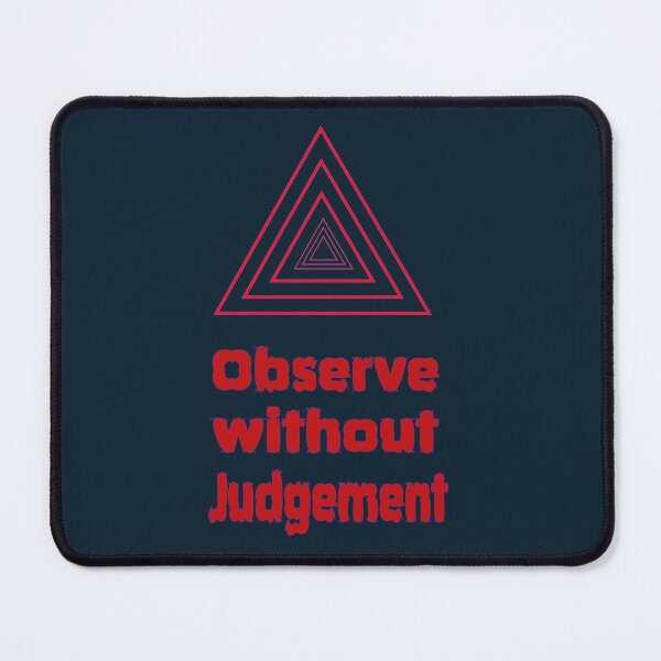 Item preview, Observe without judgment designed and sold by Plumtree81.
