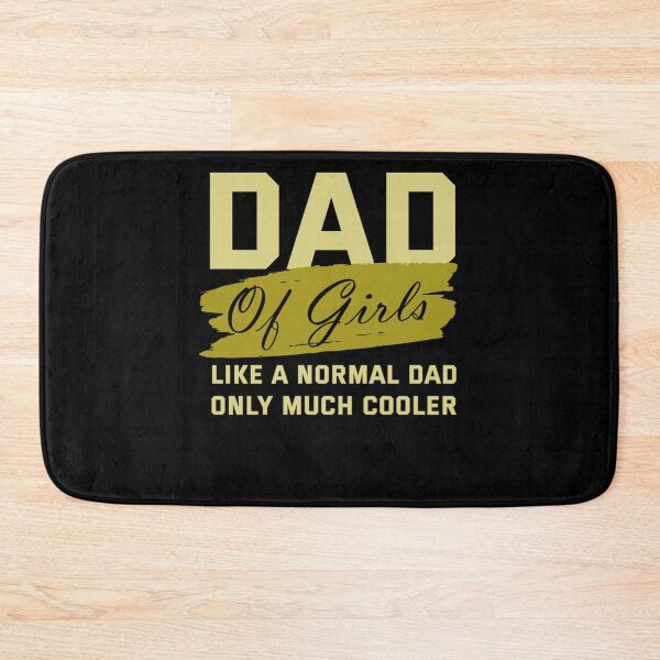 Item preview, Funny Dad Of Girls Father Cooler Daughters Love Family Daddy designed and sold by TaraxDoolittle.