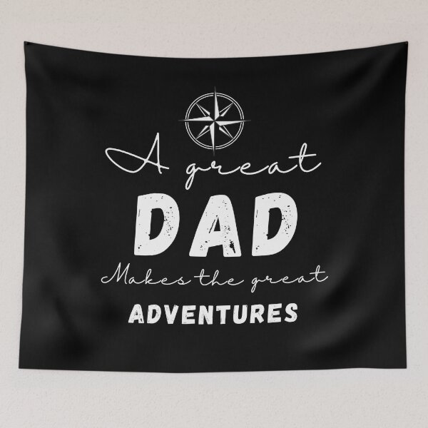 Item preview,  A Great Dad Make The Great Adventures, positive quote, black and white illustration. designed and sold by Coolclassy.