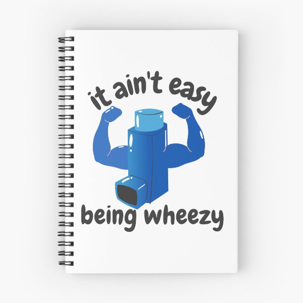 Item preview, It Ain't Easy Being Wheezy! Funny Asthma designed and sold by Cedroad Shirts.