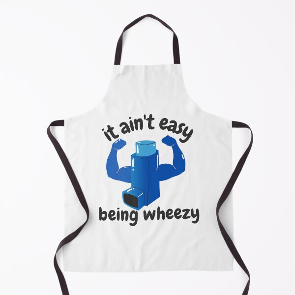 Item preview, It Ain't Easy Being Wheezy! Funny Asthma designed and sold by Cedroad Shirts.