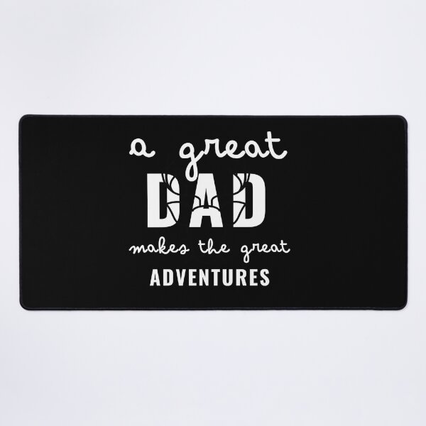 Item preview,  A Great Dad Make The Great Adventures, positive quote, black and white illustration. designed and sold by Coolclassy.