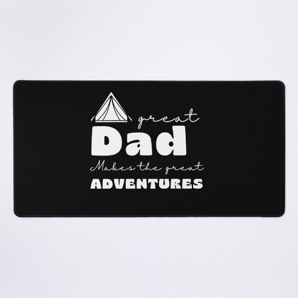 Item preview,   A Great Dad Make The Great Adventures, positive quote, black and white illustration. designed and sold by Coolclassy.