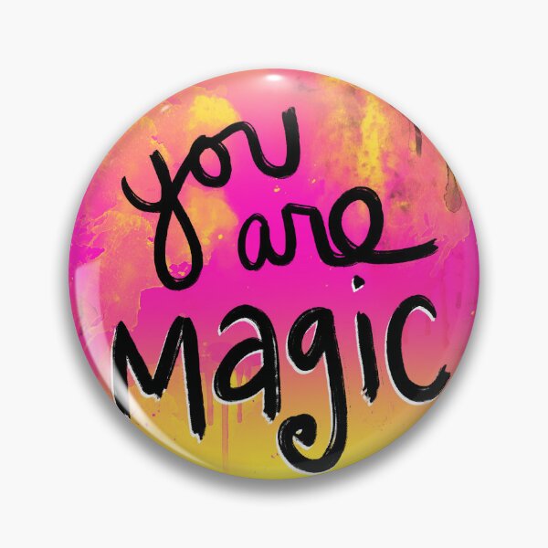 Item preview, You are magic — messy watercolor, hot pink and yellow designed and sold by thephoenixsoul.