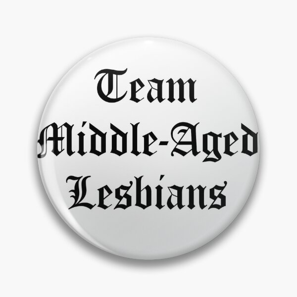 Item preview, Equipo lesbianas de mediana edad designed and sold by TCF-and-friends.