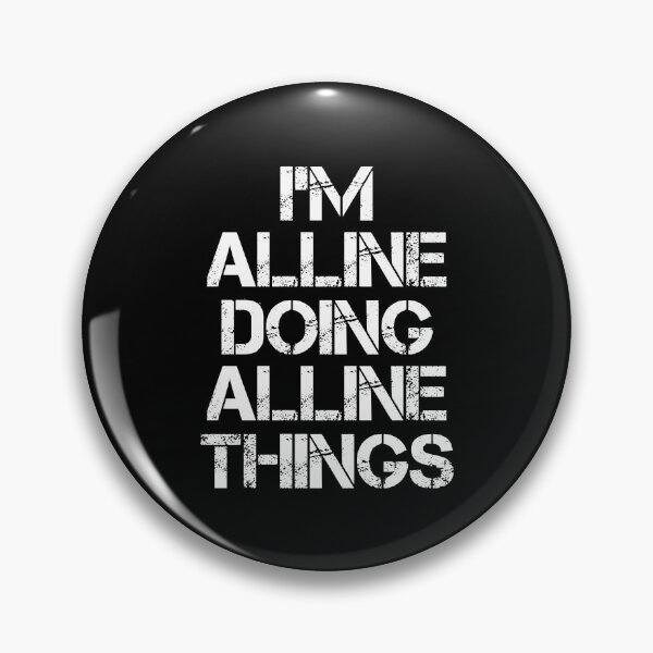 Item preview, Alline Name T Shirt - Doing Alline Things Name Gift Item Tee designed and sold by rolandchel.