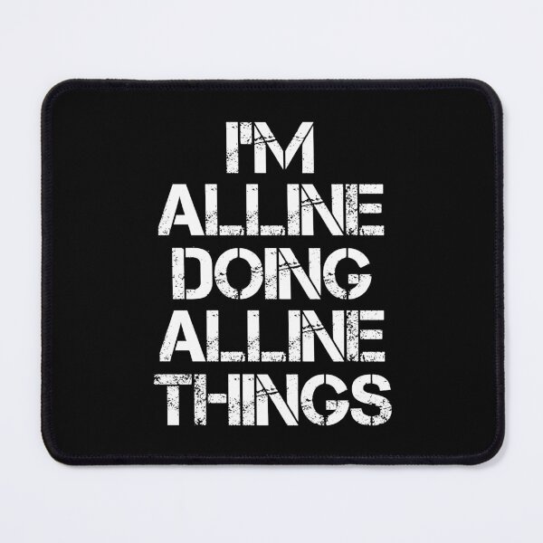 Item preview, Alline Name T Shirt - Doing Alline Things Name Gift Item Tee designed and sold by rolandchel.