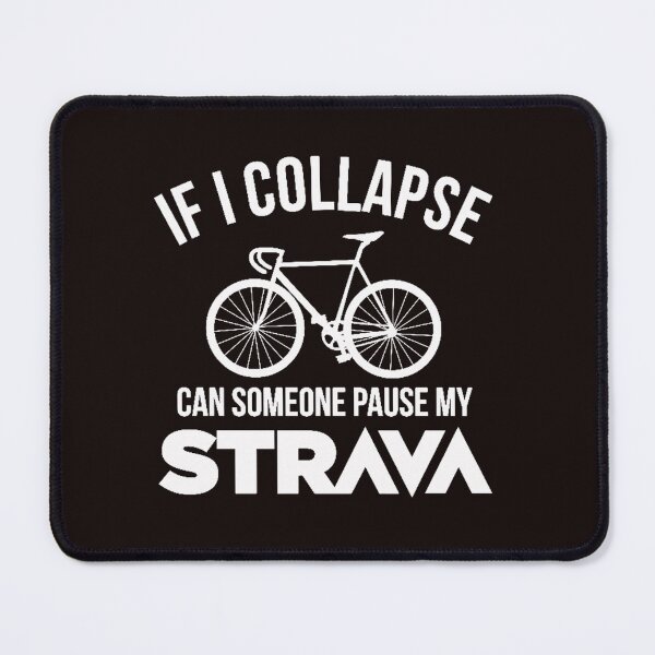 Item preview, If I Collapse Strava designed and sold by genevamag.